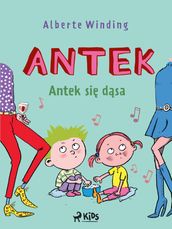 Antek (3) - Antek si dsa