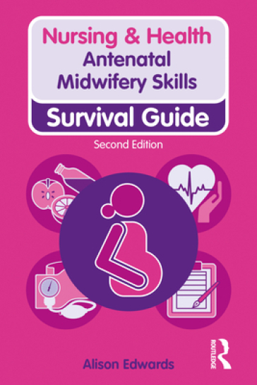 Antenatal Midwifery Skills - Alison Edwards