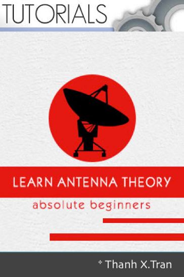 Antenna Theory - Thanh X.Tran