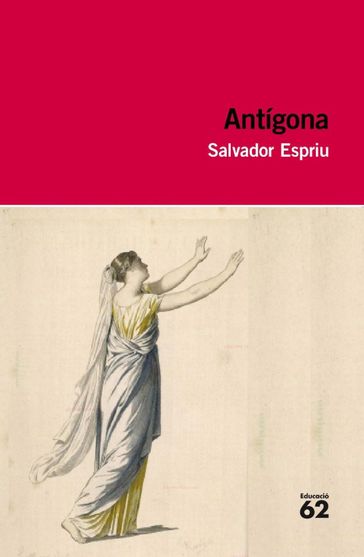 Antígona - Salvador Espriu