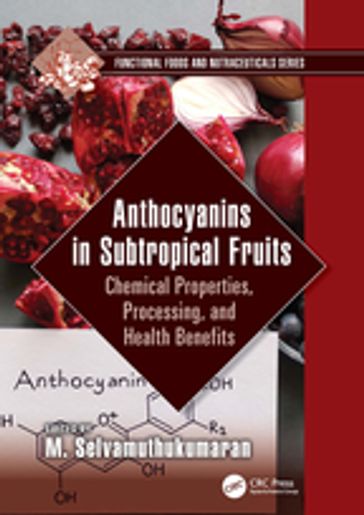 Anthocyanins in Subtropical Fruits