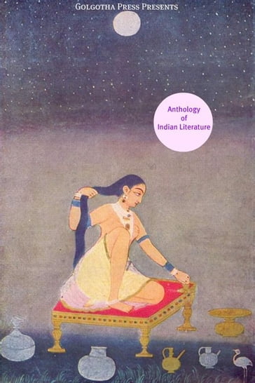 Anthology Of Indian Literature - AA.VV. Artisti Vari