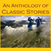 Anthology of Classic Stories, An