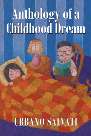 Anthology of a Childhood Dream - Urbano Salvati