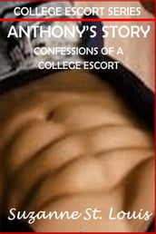 Anthony s Story Confessions of a College Escort
