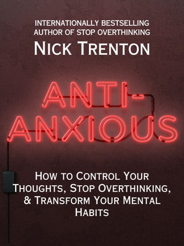 Anti-Anxious - Nick Trenton