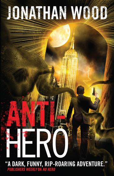 Anti-Hero - Jonathan Wood