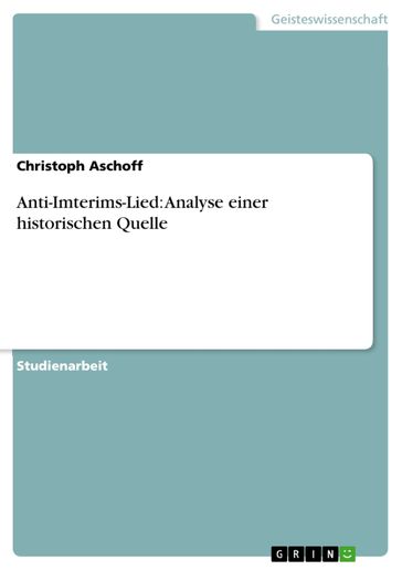 Anti-Imterims-Lied: Analyse einer historischen Quelle - Christoph Aschoff