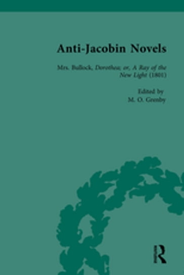 Anti-Jacobin Novels, Part I, Volume 3 - W M Verhoeven - Claudia L Johnson - Philip Cox - Amanda Gilroy - Robert Miles