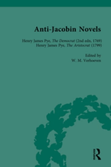 Anti-Jacobin Novels, Part I, Volume 1 - Amanda Gilroy - Claudia L Johnson - Philip Cox - Robert Miles - W M Verhoeven