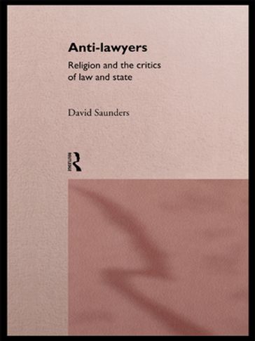 Anti-Lawyers - David Saunders