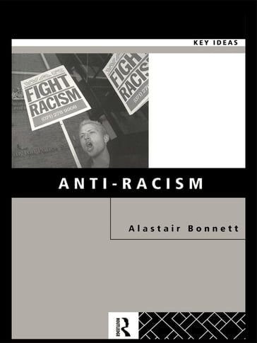 Anti-Racism - Alastair Bonnett