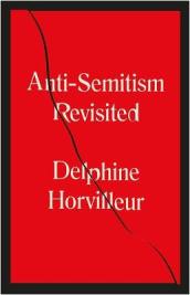 Anti-Semitism Revisited