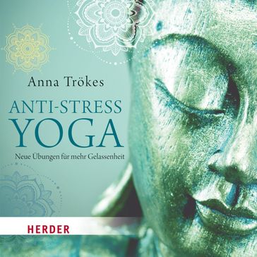 Anti-Stress-Yoga - Anna Trokes