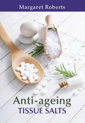 Anti-ageing Tissue Salts