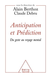 Anticipation et Prédiction