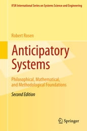 Anticipatory Systems