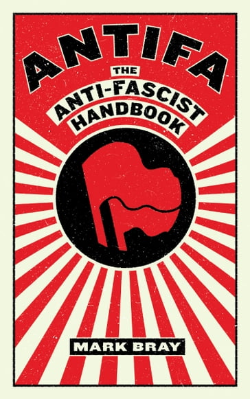 Antifa - Mark Bray