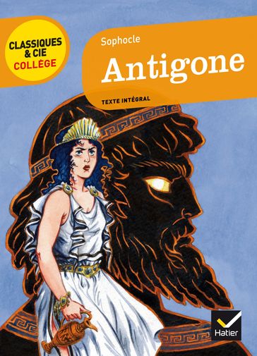 Antigone - Bertrand Louet - Hélène Maggiori-Kalnin - Sophocle