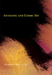 Antigone and Cosmic Sin