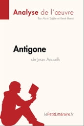 Antigone de Jean Anouilh (Analyse de l
