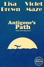 Antigone s Path