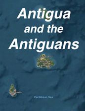 Antigua and the Antiguans