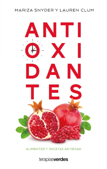 Antioxidantes - Lauren Clum - Mariza Snyder