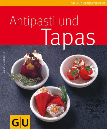 Antipasti & Tapas - Martin Kintrup