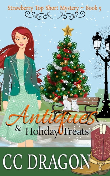 Antiques & Holiday Treats - CC Dragon