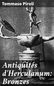 Antiquités d Herculanum: Bronzes