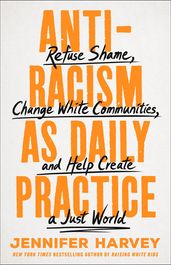 Antiracism as Daily Practice