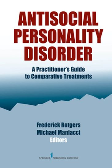 Antisocial Personality Disorder - Frederick Rotgers - PsyD - ABPP