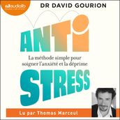 Antistress : la méthode simple pour soigner l