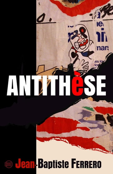 Antithèse - Jean-Baptiste Ferrero