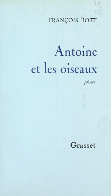 Antoine et les oiseaux - François BOTT