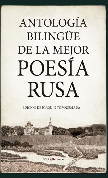 Antología bilingüe de la mejor poesía rusa - Joaquín Torquemada Sánchez
