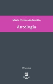 Antología de María Teresa Andruetto