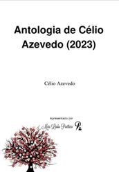 Antologia De Célio Azevedo (2023)