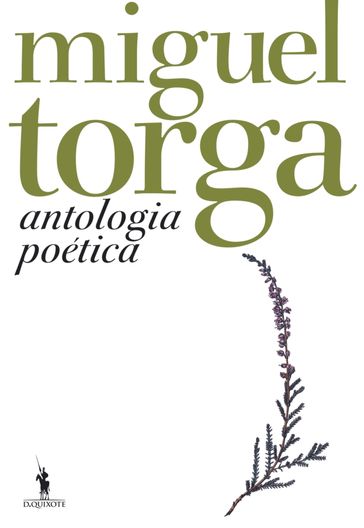 Antologia Poética - Miguel Torga - MIGUEL TORGA