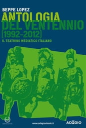 Antologia del ventennio (1992-2012)