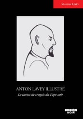 Anton LaVey illustré