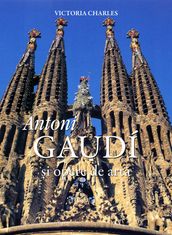 Antoni Gaudí i opere de arta