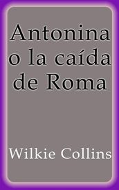 Antonina o la caída de Roma