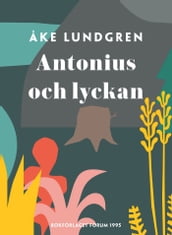 Antonius och lyckan