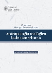 Antropología teológica latinoamericana