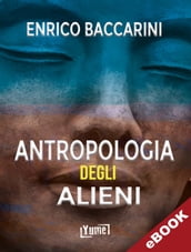 Antropologia degli alieni