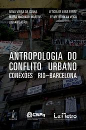 Antropologia do conflito urbano