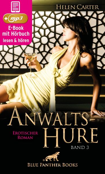 Anwaltshure 3   Erotik Audio Story   Erotisches Hörbuch - Helen Carter