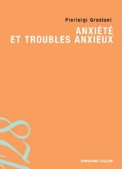 Anxiété et troubles anxieux